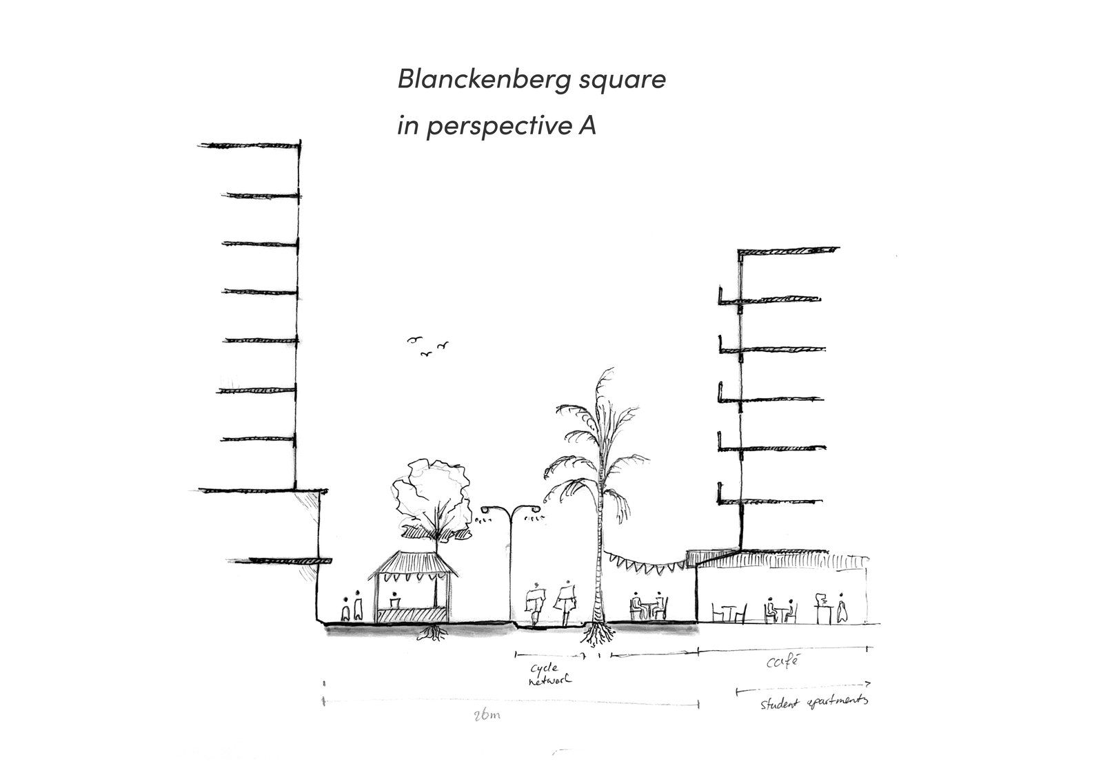 Section sketch – Blanckenberg Square in perspective A.
